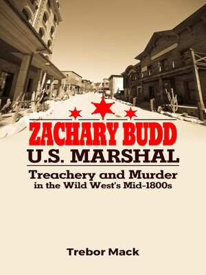 cover image of Zachary Budd U.S. Marshal